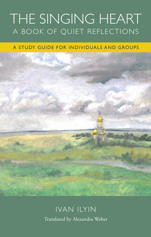 The Singing Heart: A Study Guide for Individuals and Groups